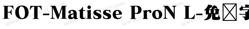 FOT-Matisse ProN L字体转换